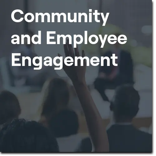Community and Employee Engagement